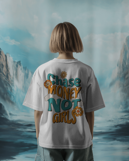 "chase money not girls"